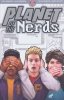 PLANET OF THE NERDS VOL 01 TP [9780998044248]